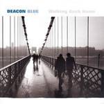 Deacon Blue : Walking Back Home